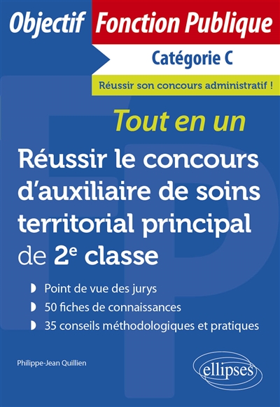 Réussir le concours d'auxiliaire de soins territorial principal de 2e…