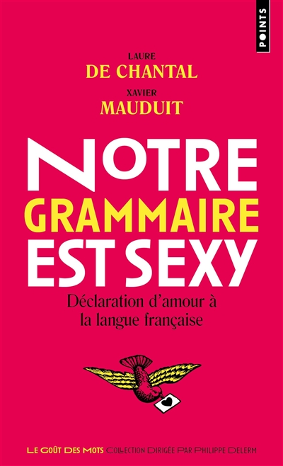 Notre grammaire est sexy - 