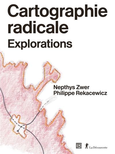 Cartographie radicale - 