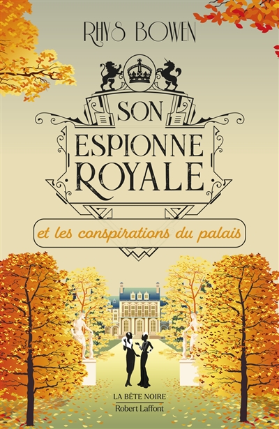 Son espionne royale et les conspirations du palais - 