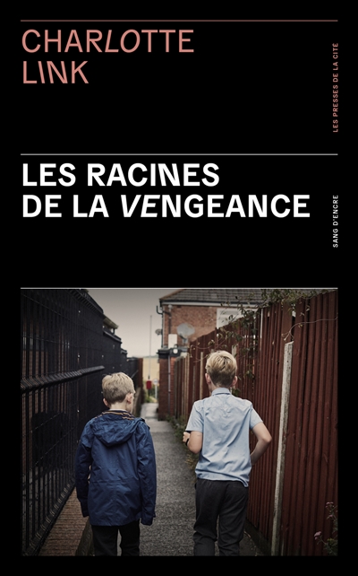 Les racines de la vengeance - 