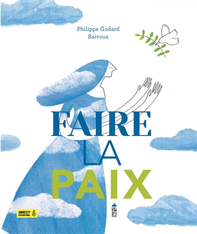 Faire la paix - 