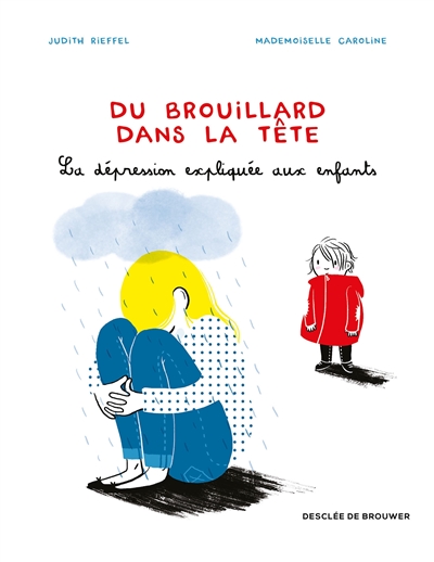 Du brouillard dans la tête - 