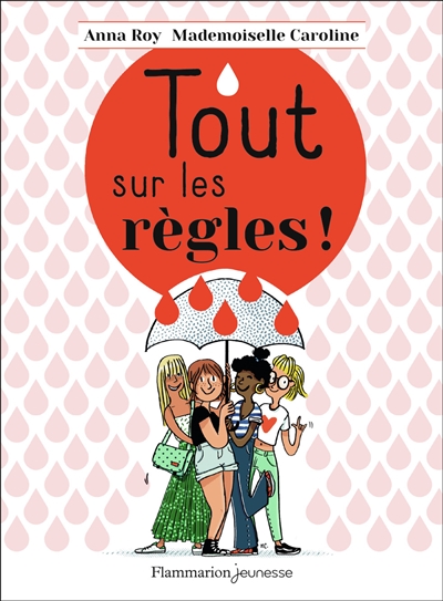 Tout sur les règles ! - 