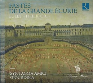 Fastes De La Grande Écurie - 