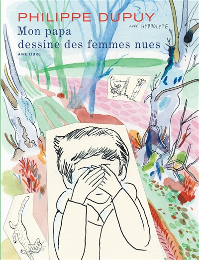 Mon papa dessine des femmes nues - 