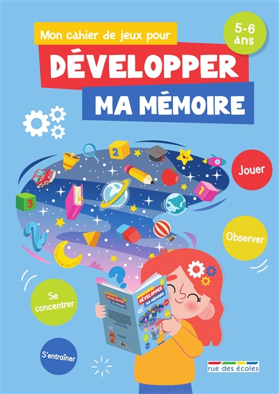 Mon cahier de jeux pour développer ma mémoire, 5-6 ans - 