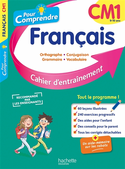 Pour comprendre, français CM1, 9-10 ans - 