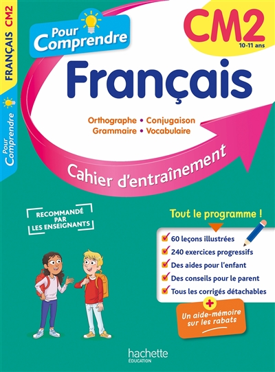 Pour comprendre, français CM2, 10-11 ans - 