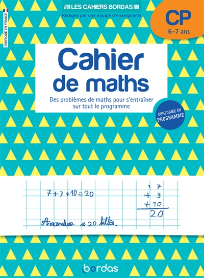 Cahier de maths CP, 6-7 ans - 