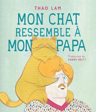 Mon chat ressemble à mon papa  - 