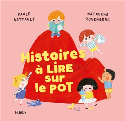 Histoires à lire sur le pot - 