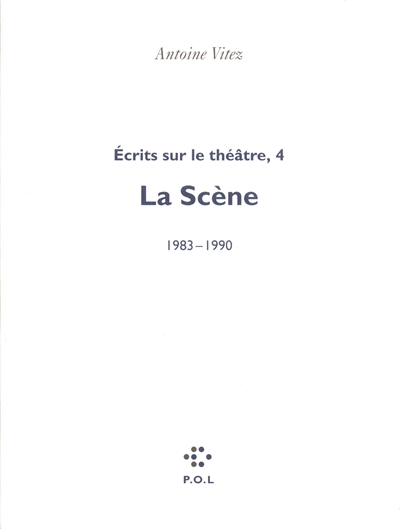 Scène ( La ) 1983-1990 - 