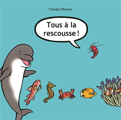 Tous à la rescousse ! - 