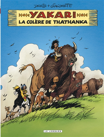 La colère de Thathanka - 