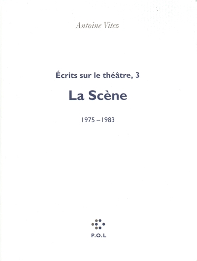 Scène ( La ) 1975-1983 - 