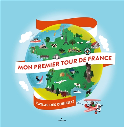 Mon premier tour de France - 