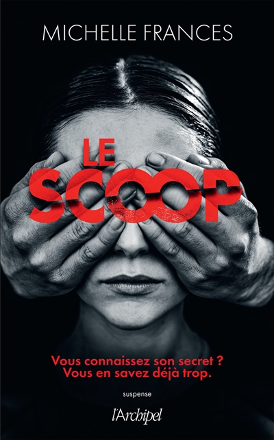 Le scoop - 