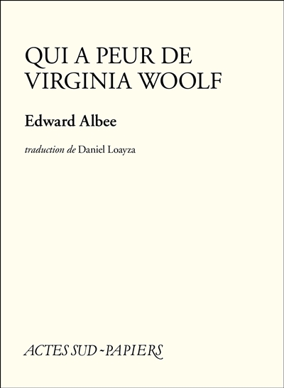 Qui a peur de Virginia Woolf ? - 