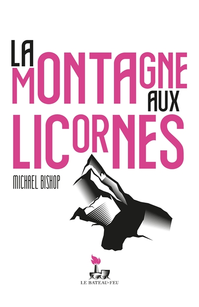 La montagne aux licornes - 