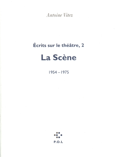 scène (La) 1954-1975 - 