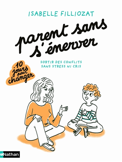 Parents sans s'énerver - 