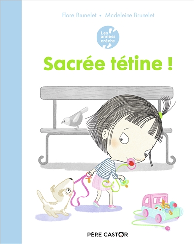 Sacrée tétine ! - 