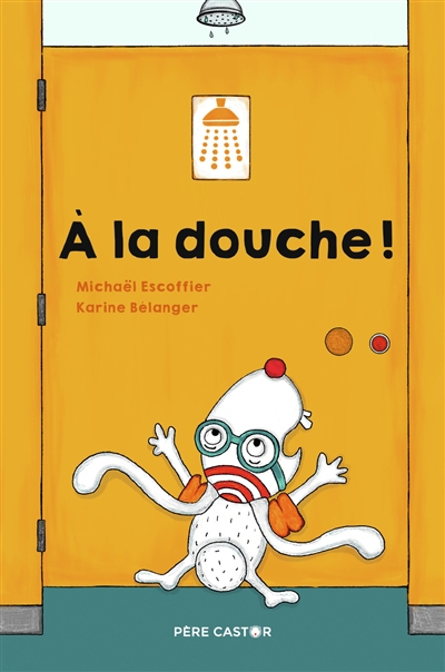 A la douche ! - 