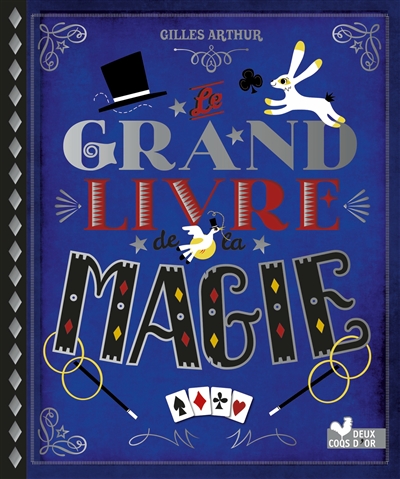 Le grand livre de la magie - 