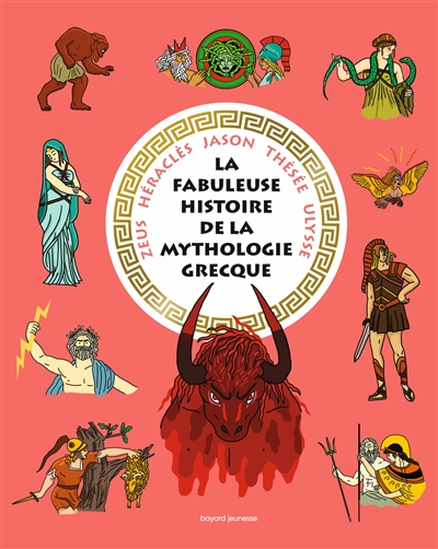 Les fabuleuses histoires de la mythologie grecque - 