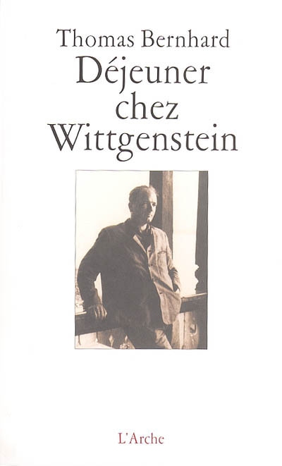 Déjeuner chez Wittgenstein - 