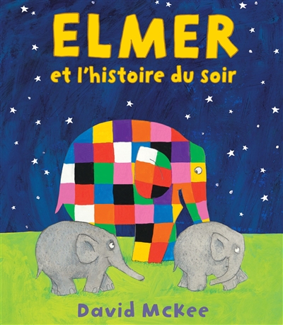 Elmer et l'histoire du soir - 