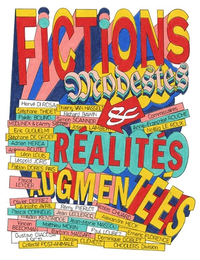 Fictions modestes & réalités augmentées - 