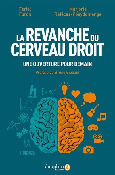 La revanche du cerveau droit - 