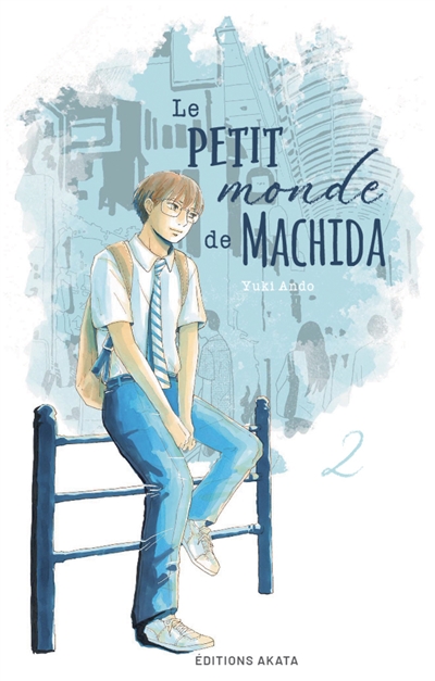 Le petit monde de Machida - 