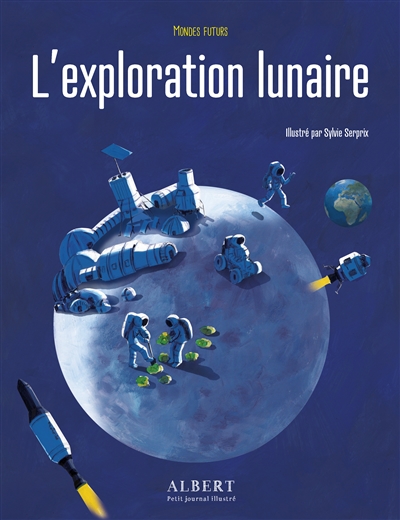 L'exploration lunaire - 