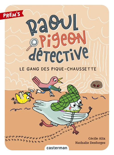 Le gang des pique-chaussette - 