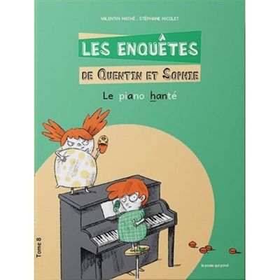 Le piano hanté - 