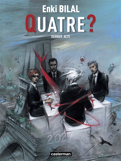 Quatre ? dernier acte - 