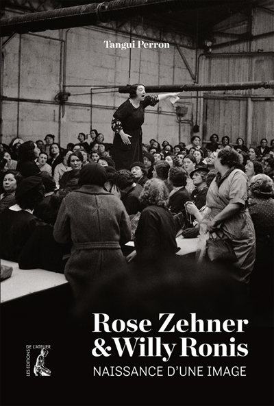 Rose Zehner & Willy Ronis - 