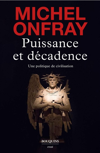 Puissance et décadence - 