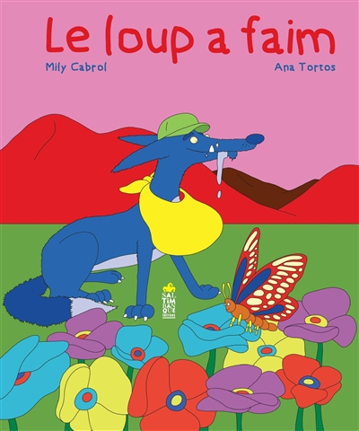 Le loup a faim - 