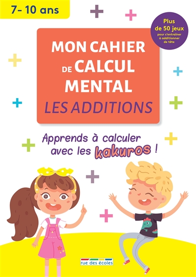 Mon cahier de calcul mental - 