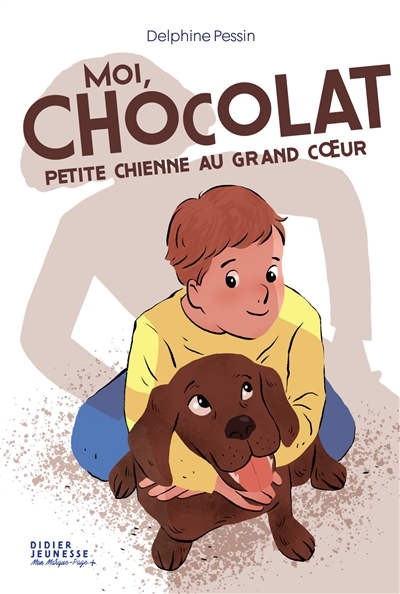 Moi, Chocolat, petite chienne au grand coeur - 