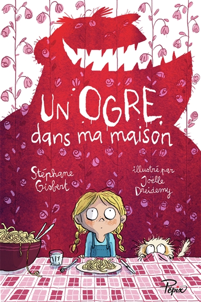 Un ogre dans ma maison - 