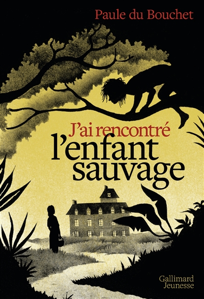 J'ai rencontré l'enfant sauvage - 