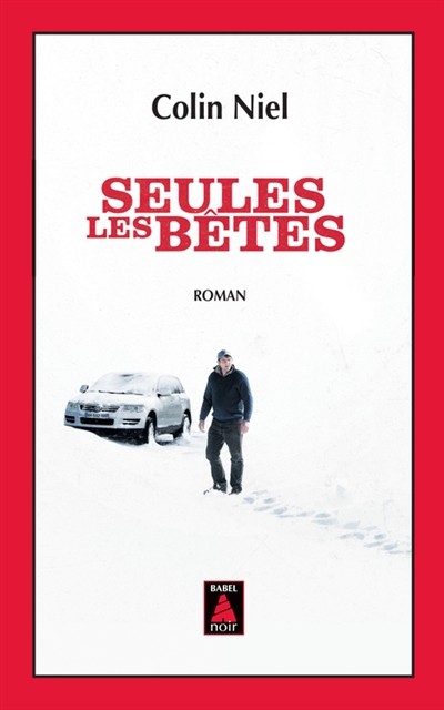 Seules les bêtes - 