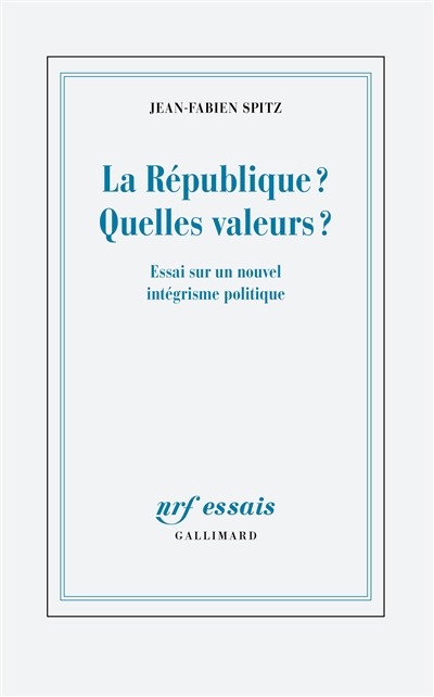 La République ? Quelles valeurs ? - 