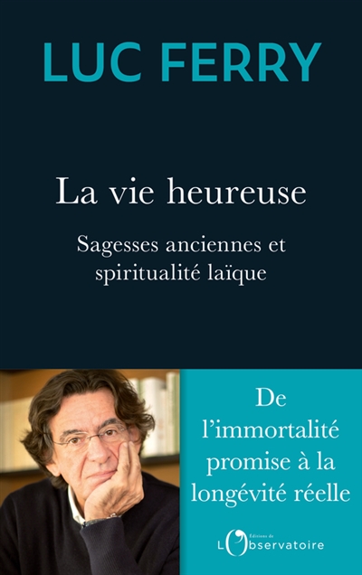 La vie heureuse - 