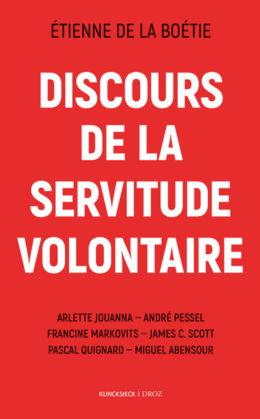 Discours de la servitude volontaire - 